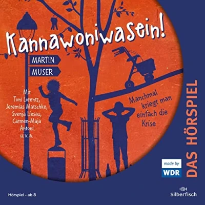 Abbildung von Kannawoniwasein Hörspiele 3: Manchmal kriegt man einfach die Krise Das Hörspiel: 1 CD (3)