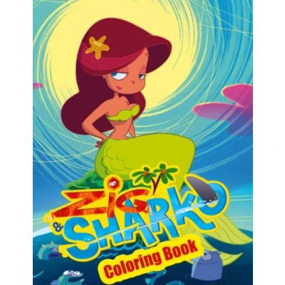Abbildung von Zig and Sharko Coloring Book: JUMBO Book for Kids all Ages, Super Gift girls or boys, Cute, 8.5&quot; x 11&quot; inche