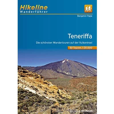 Abbildung von Wanderführer Teneriffa: Die schönsten Wandertouren auf der Vulkaninsel 1:35.000, 50 Touren, 544 km, GPS Tracks Download, LiveUpdate (Hikeline /Wanderführer)