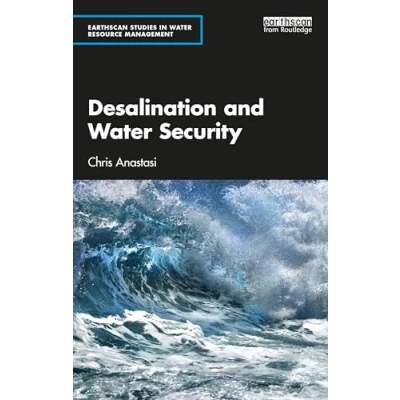 Abbildung von Desalination and Water Security (Earthscan Studies in Resource Management)