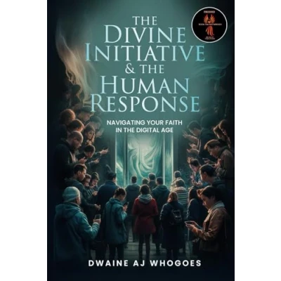 Abbildung von the Divine Initiative and Human Response: Navigating Your Faith in Digital Age