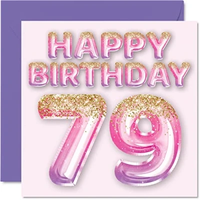 Abbildung von Geburtstagskarte zum 79. Geburtstag für Frauen rosa und lila Glitzerballons Happy Karten 79 Jahre alte Frau Mama Great Nanny Grandma Gran, 145 mm x Siebzig Neunte Grußkarten Geschenk