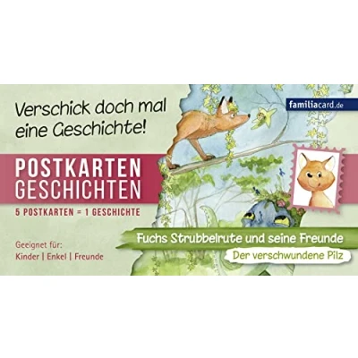 Abbildung von Fuchs Strubbelrute und seine Freunde Der verschwundene Pilz: Postkartengeschichten: Fünf Postkartengeschichten (Postkartengeschichten: Freunde)