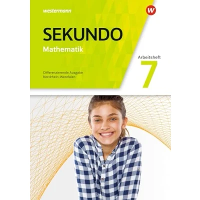 Abbildung von Sekundo Mathematik für differenzierende Schulformen Ausgabe 2018 Nordrhein Westfalen: Arbeitsheft mit Lösungen 7