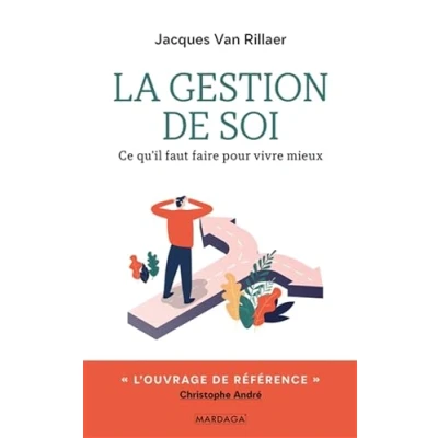 Abbildung von La gestion de soi: Ce qu&#039;il faut faire pour vivre mieux