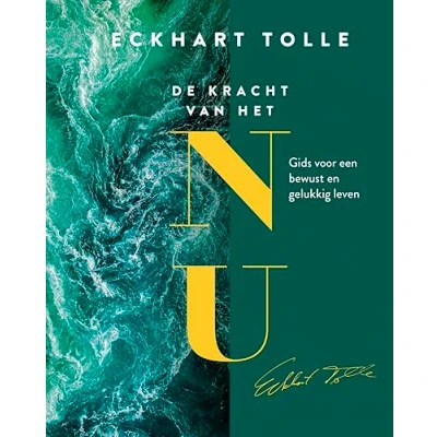Abbildung von De kracht van het nu: gids voor een bewust en gelukkig leven