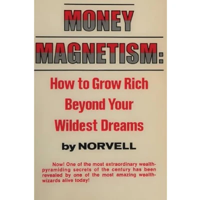 Abbildung von Money Magnetism: How to Grow Rich Beyond Your Wildest Dreams