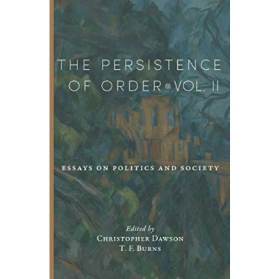 Abbildung von The Persistence of Order, Vol. II: Essays on Politics and Society