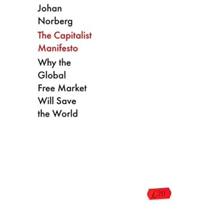 Abbildung von the Capitalist Manifesto: Why Global Free Market Will Save World