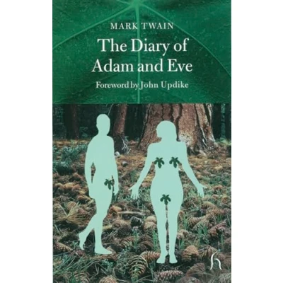 Abbildung von The Diary of Adam And Eve (Hesperus Classics): Other Adamic Stories