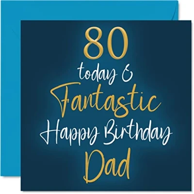 Abbildung von Fantastische Geburtstagskarte zum 80. Geburtstag für Papa 80 Today &amp; Fantastic Card for Dad from Son Daughter, Father Birthday Gifts, 145 mm x Grußkarten Geschenk