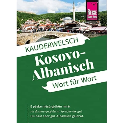 Abbildung von Kosovo Albanisch Wort für Wort: Kauderwelsch Sprachführer von Reise Know How