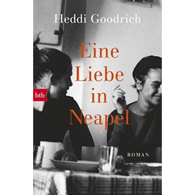Abbildung von Eine Liebe in Neapel: Roman