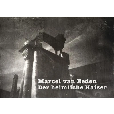 Abbildung von Der heimliche Kaiser
