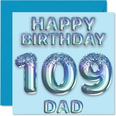 Abbildung von Stuff4 Geburtstagskarte zum 109. Geburtstag für Vater, blaue Glitzer Partyballons, Happy Birthday Karten 109 Jahre alten Vater vom Sohn, Tochter, 145 mm x