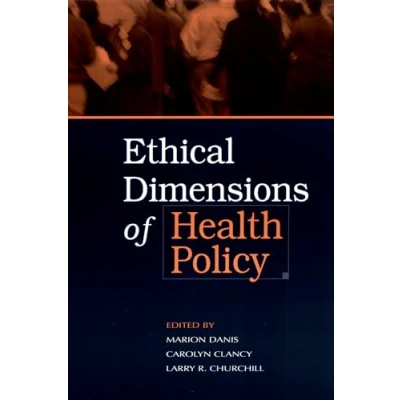 Abbildung von Ethical Dimensions Of Health Policy