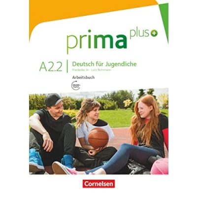 Abbildung von Prima plus. A2.2 Deutsch für Jugendliche. Arbeitsbuch Mit CD ROM: interaktiven Übungen online (Prima plus Jugendliche: Allgemeine Ausgabe)