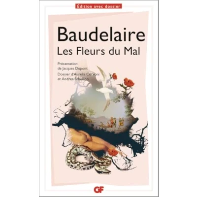 Abbildung von Les fleurs du Mal: Programme nouveau BAC 2022 1re Parcours &quot;Alchimie poétique : la boue et l&#039;or&quot;