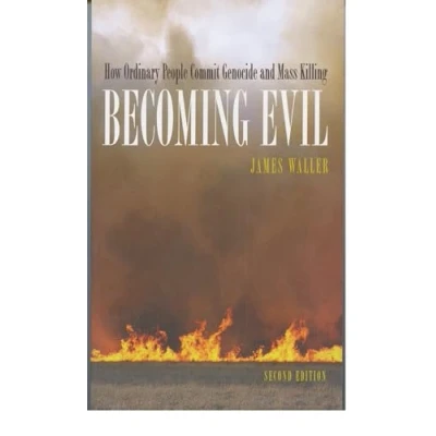 Abbildung von Becoming Evil: How Ordinary People Commit Genocide and Mass Killing: Murder