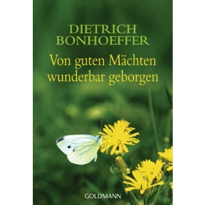 Abbildung von Von guten Mächten wunderbar geborgen