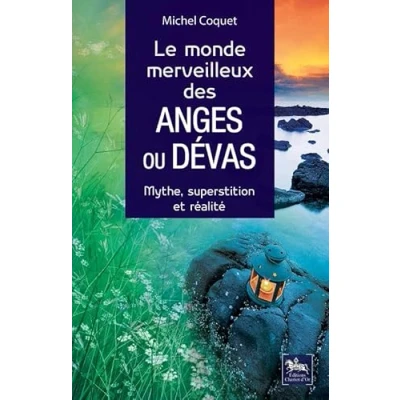 Abbildung von Le monde merveilleux des Anges ou Dévas Mythe, superstition et réalité