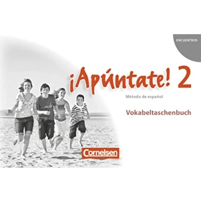 Abbildung von ¡Apúntate! Spanisch als 2. Fremdsprache Ausgabe 2008 Band 2: Vokabeltaschenbuch