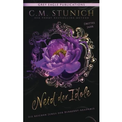 Abbildung von Neid der Idole (Die reichen Jungs Burberry Akademie, Band 3)