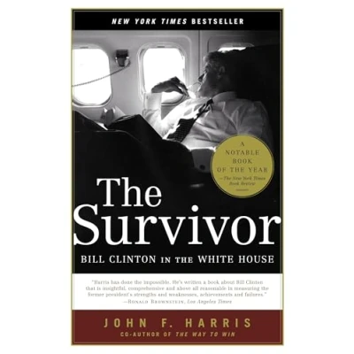 Abbildung von the Survivor: Bill Clinton in White House