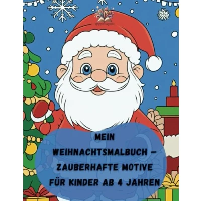 Abbildung von Mein Weihnachtsmalbuch Zauberhafte Motive für Kinder ab 4 Jahren