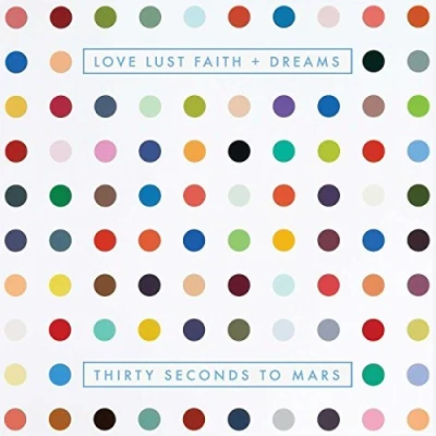 Abbildung von Love Lust Faith + Dreams Thirty Seconds to Mars Album