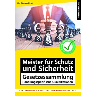 Abbildung von Meister für Schutz und Sicherheit Gesetzessammlung Handlungsspezifische Qualifikationen (Gesetzessammlungen)