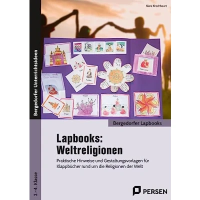 Abbildung von Lapbooks: Weltreligionen 2. 4. Klasse: Praktische Hinweise und Gestaltungsvorlagen für Klappbücher rund um die Religionen der Welt (Bergedorfer Lapbooks)