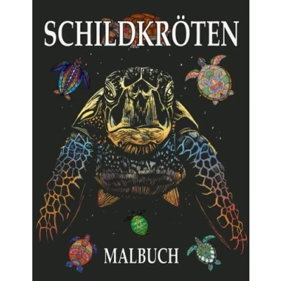 Abbildung von Schildkröten Malbuch: Ausmalbuch für Erwachsene zur Entspannung und Stressabbau mit schönen Mandala Motiven vielen mehr