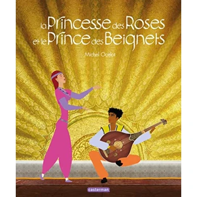 Abbildung von La princesse des roses et le prince beignets