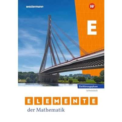 Abbildung von Elemente der Mathematik SII Ausgabe 2024 für Nordrhein Westfalen: Einführungsphase Arbeitsheft mit Lösungen: Sekundarstufe 2