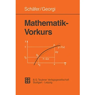 Abbildung von Mathematik Vorkurs: Übungs und Arbeitsbuch für Studienanfänger