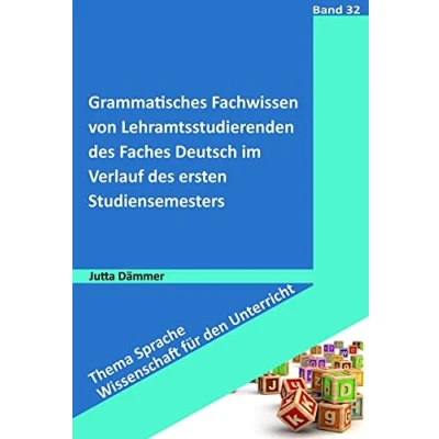 Abbildung von Grammatisches Fachwissen von Lehramtsstudierenden des Faches Deutsch: im Verlauf ersten Studiensemesters (Thema Sprache Wissenschaft für den Unterricht)