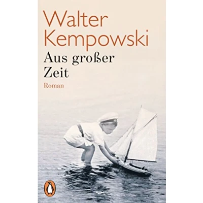 Abbildung von Aus großer Zeit: Roman (Die deutsche Chronik, Band 1)