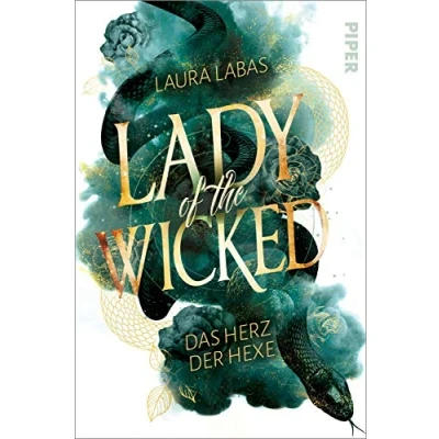 Abbildung von Lady of the Wicked (Lady 1): Das Herz der Hexe Spannende Urban Fantasy trifft auf düsteren Hexenroman