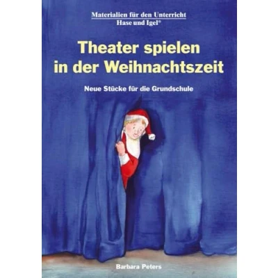 Abbildung von Theater spielen in der Weihnachtszeit: Neue Stücke für die Grundschule