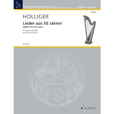 Abbildung von Lieder aus 50 Jahren: Sopran und Harfe. Sopran. (Edition Schott)