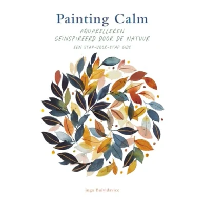 Abbildung von Painting calm: Aquarelleren geïnspireerd door de natuur, een stap voor gids