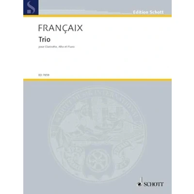 Abbildung von Trio: pour clarinette, alto et piano. Klarinette, viola und Klavier. Partitur Stimmen.: for clarinet, and Partition parties. (Edition Schott)