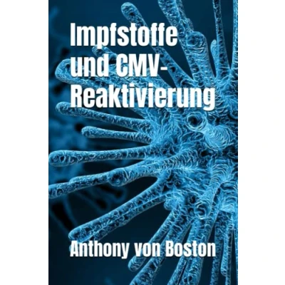 Abbildung von Impfstoffe und CMV Reaktivierung