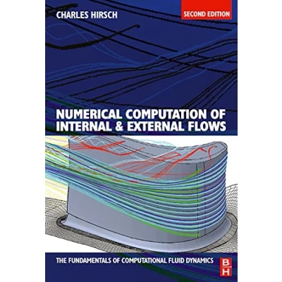 Abbildung von Numerical Computation of Internal and External Flows: The Fundamentals Computational Fluid Dynamics
