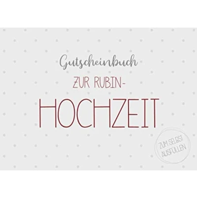 Abbildung von Gutscheinbuch zur Rubin Hochzeit zum selbst ausfüllen: 20 Gutscheine als Geschenk Hochzeit, Geschenkidee 40. Hochzeitstag