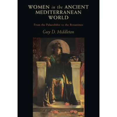 Abbildung von Women in the Ancient Mediterranean World: From Palaeolithic to Byzantines