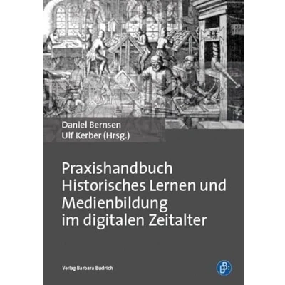Abbildung von Praxishandbuch Historisches Lernen und Medienbildung im digitalen Zeitalter