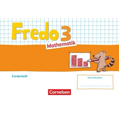 Abbildung von Fredo Mathematik Ausgabe A 2021 3. Schuljahr: Forderheft