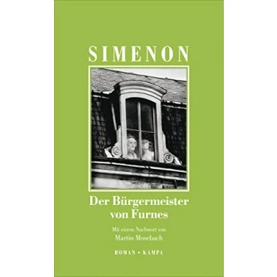 Abbildung von Der Bürgermeister von Furnes: Roman (Georges Simenon: Die großen Romane)